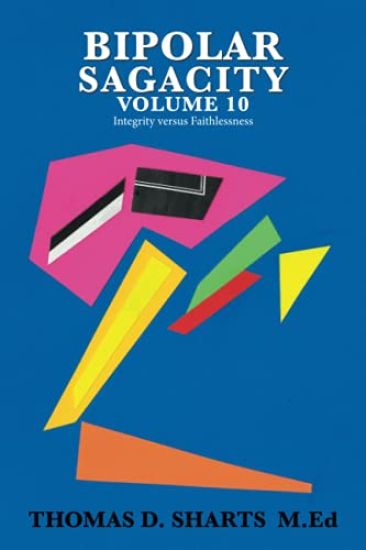 Bipolar Sagacity Volume 10