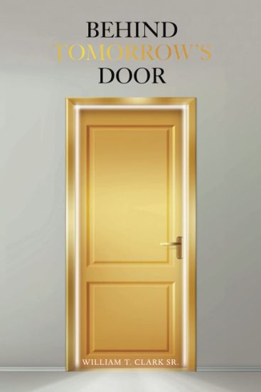 Behind Tomorrow's Door