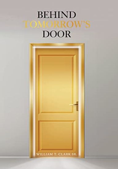 Behind Tomorrow's Door