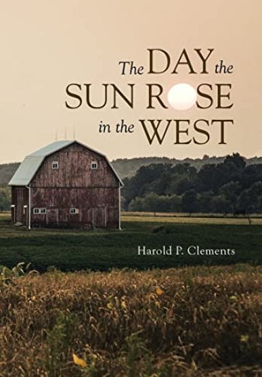 The Day the Sun Rose in the West