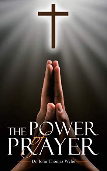 The Power of Prayer