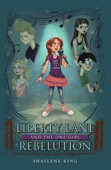 Liberty Lane and the One-Girl Rebelution