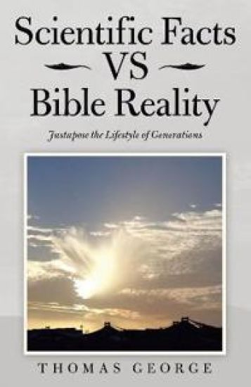 Scientific Facts Vs Bible Reality