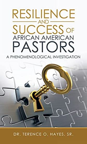 Resilience and Success of African American Pastors