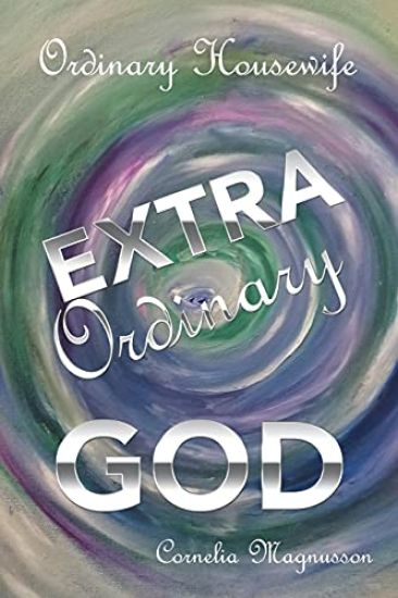 Ordinary Housewife Extra Ordinary God