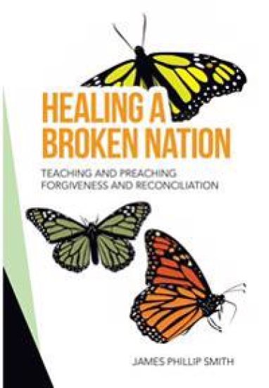 Healing a Broken Nation