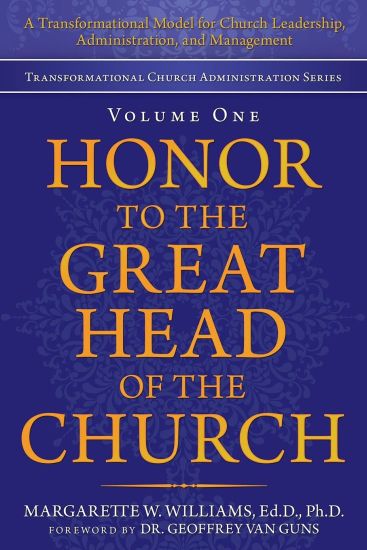 Honor to the Great Head of the Church