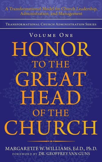 Honor to the Great Head of the Church