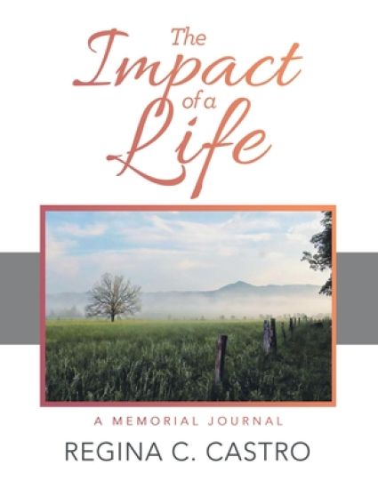 The Impact of a Life