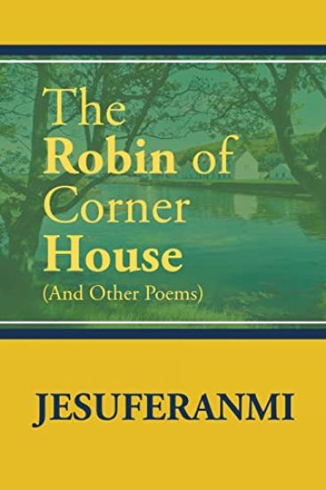 The Robin of Corner House