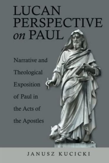Lucan Perspective on Paul