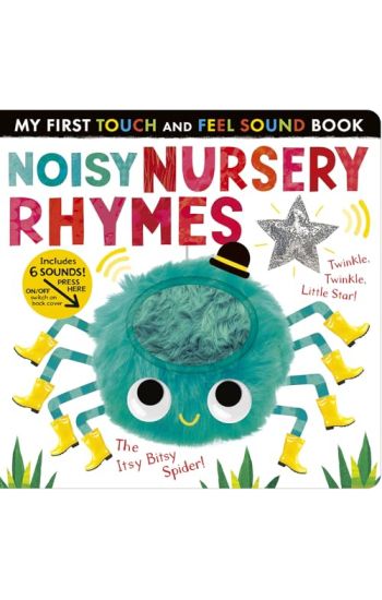 Noisy Nursery Rhymes: Includes 6 Sounds and an On/Off Switch on the Back Cover!