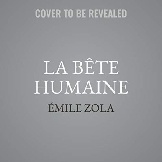 La Bête Humaine Lib/E