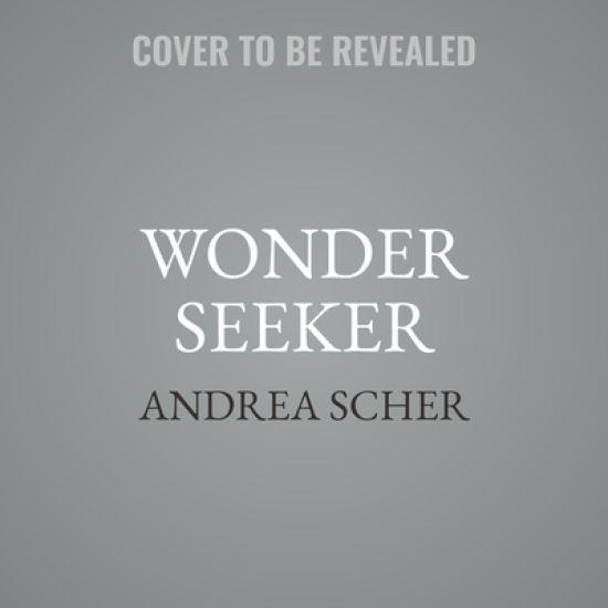Wonder Seeker: 52 Ways to Wake Up Your Creativity and Find Your Joy