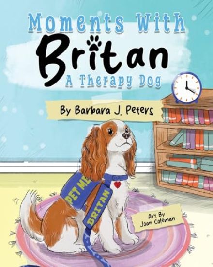 Moments with Britan, a Therapy Dog