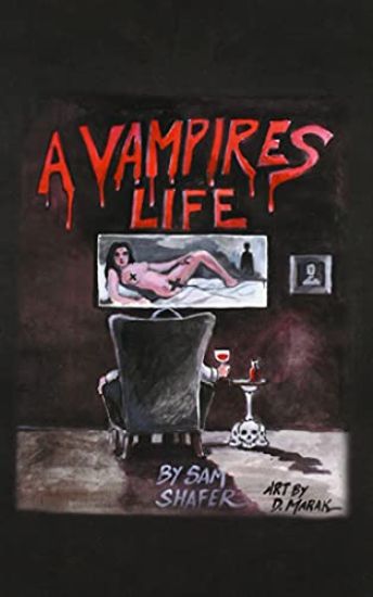 A Vampire's Life