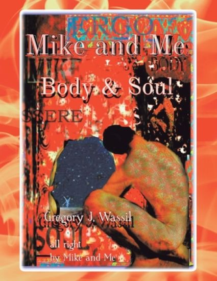 Mike and Me Body & Soul