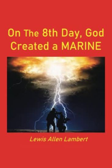 On the 8Th Day, God Created a Marine