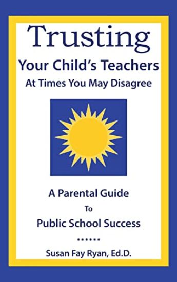 Trusting Your Child's Teachers