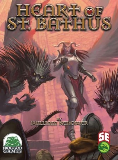Heart of St. Bathus 5E