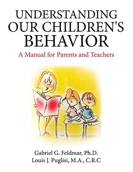 Understanding Our Children's Behavior