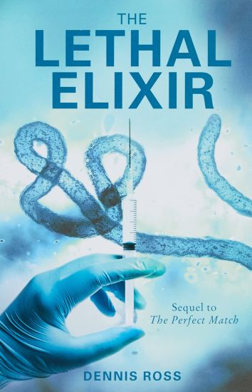 The Lethal Elixir
