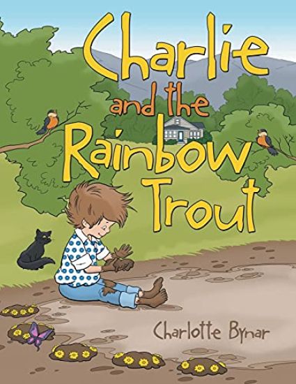 Charlie and the Rainbow Trout