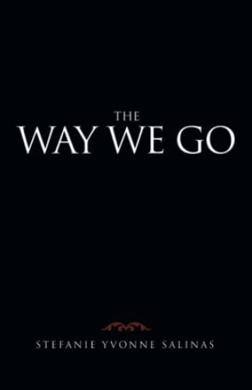 The Way We Go