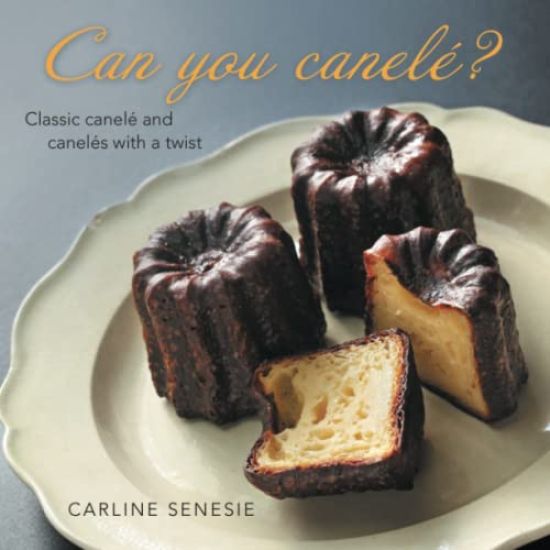 Can You Canelé?