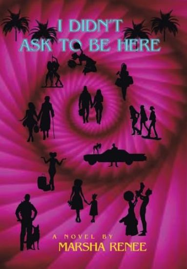 I Didn't Ask to Be Here