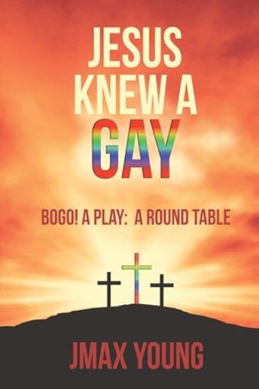 Jesus Knew A Gay