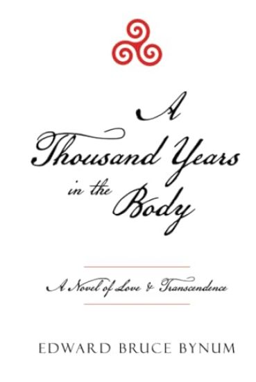 A Thousand Years in the Body
