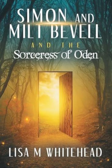 Simon and Milt Bevell and the Sorceress of Oden