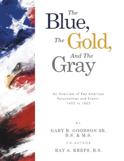 The Blue, The Gold, And The Gray