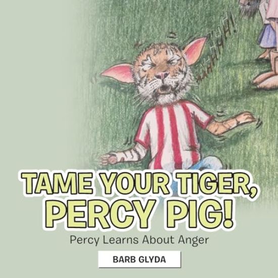 Tame Your Tiger, Percy Pig!