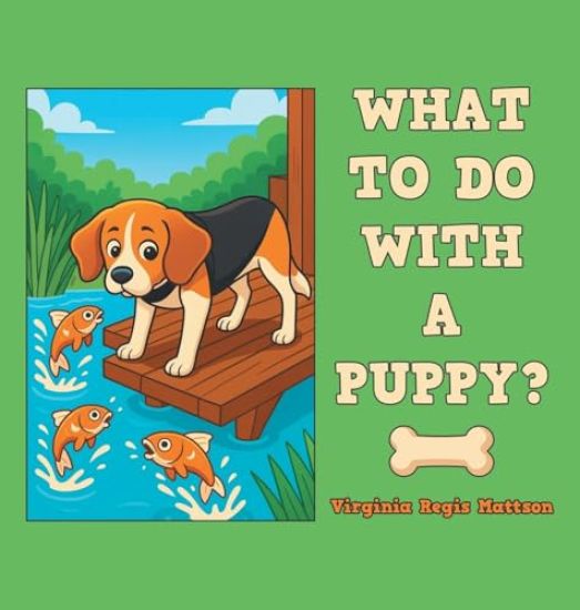 What to Do with a Puppy?