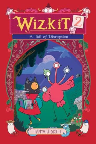 Wizkit 2: A Tail of Disruption