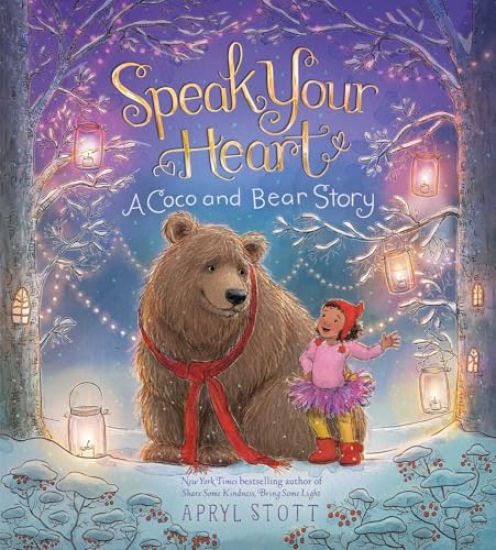 Speak Your Heart: A Coco and Bear Story