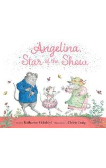 Angelina, Star of the Show