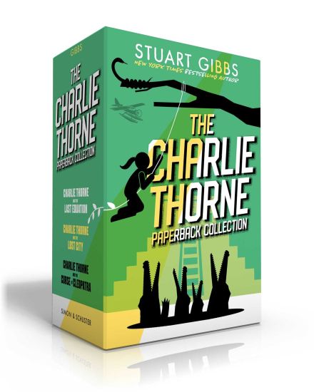 The Charlie Thorne Paperback Collection (Boxed Set): Charlie Thorne and the Last Equation; Charlie Thorne and the Lost City; Charlie Thorne and the Cu