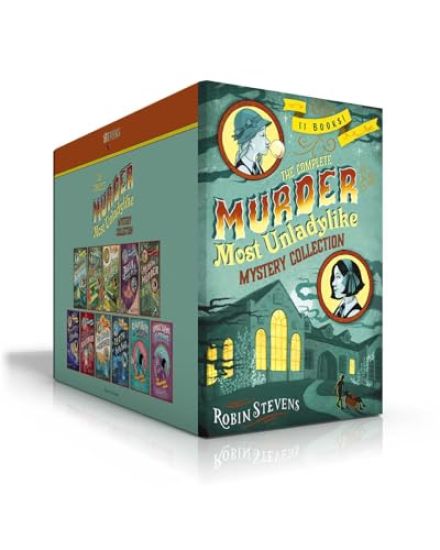 The Complete Murder Most Unladylike Mystery Collection (Boxed Set): Murder Is Bad Manners; Poison Is Not Polite; First Class Murder; Jolly Foul Play;