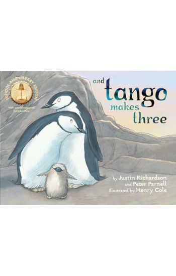 And Tango Makes Three (School and Library Edition)