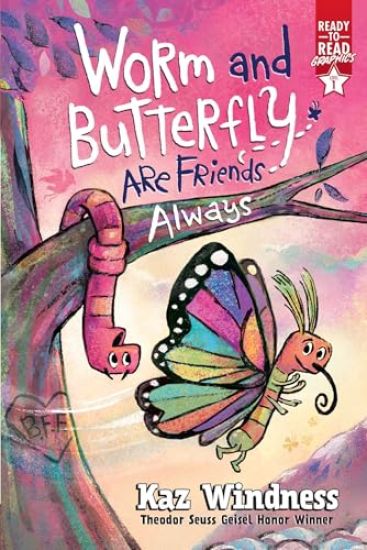 Worm and Butterfly Are Friends Always: Ready-To-Read Graphics Level 1