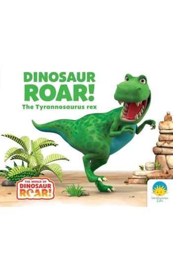 Dinosaur Roar! the Tyrannosaurus Rex