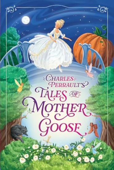 Charles Perrault's Tales of Mother Goose