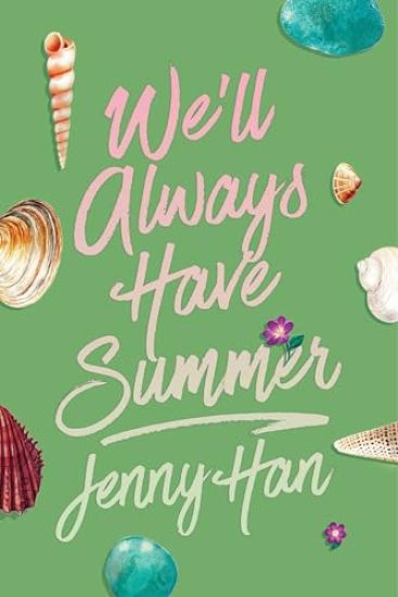 We'll Always Have Summer (Deluxe Edition)