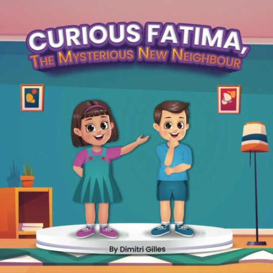 Curious Fatima, the Mysterious New Neighbour