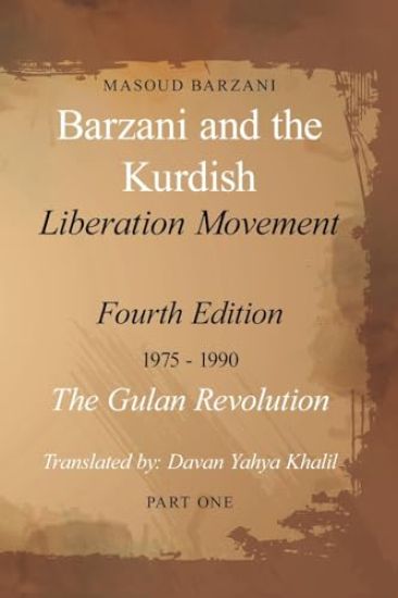 Barzani and the Kurdish Liberation Movement