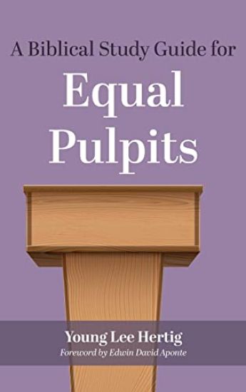 A Biblical Study Guide for Equal Pulpits