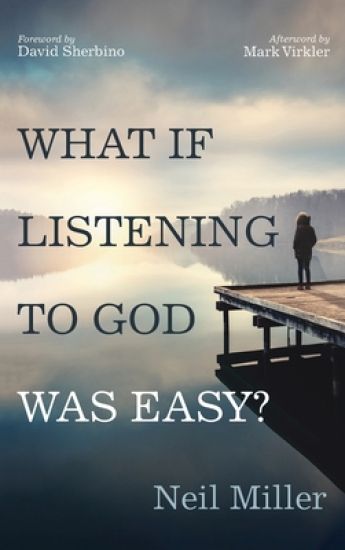 What If Listening to God Was Easy?